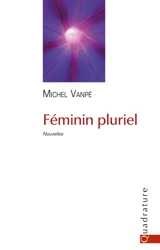 Féminin pluriel - Michel Vanpé
