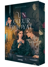 Un coeur déloyal - Erin Cotter