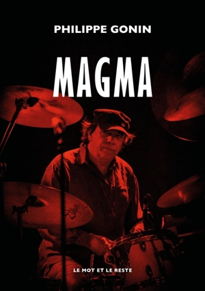 Magma - Philippe Gonin