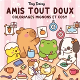 My fuzzy buddies : comfy & adorable coloring book - Tiny Daisy