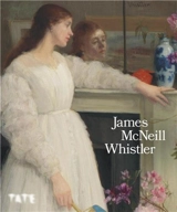 James McNeill Whistler (hardback) - Carol Jacobi