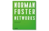 Norman Foster : networks - Norman Foster
