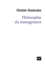 Philosophie du management - Ghislain Deslandes