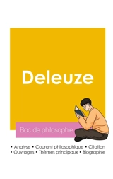 Réussir son Bac de philosophie 2026 : Analyse du philosophe Gilles Deleuze - Deleuze, Gilles