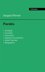 Succeed all your 2026 exams : Analysis of the collection of Jacques Prévert's Paroles - Jacques Prévert