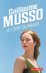 Le crime du paradis - Guillaume Musso