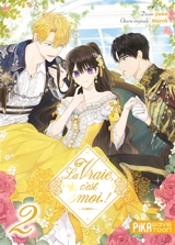 La vraie, c'est moi !. Vol. 2 - March