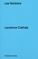 Les versions - Laurence Cathala