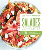 Salades complètes : 100 recettes testées pour vous ! - Sabrina Fauda-Rôle