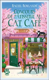 Concours de pâtisserie au Cat café - Rachel Rowlands