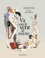 Va où le vent te mène - Dominique Nouiga