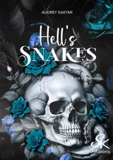 Hell's snakes. Vol. 3. Ice et Adrianna - Audrey Kakymi