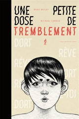 Une petite dose de tremblement - Michael W. Conrad