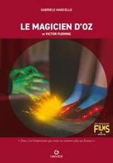 Le magicien d'Oz de Victor Fleming - Gabriele Marcello