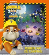Rubble & crew, Ruben & Cie. Ruben fait du camping - Nickelodeon