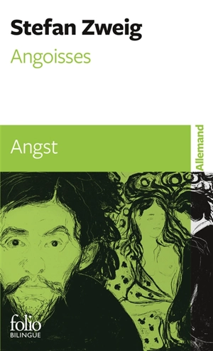 Angoisses. Angst - Stefan Zweig