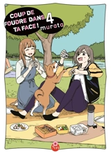 Coup de foudre dans ta face !. Vol. 4 - Yusuke Murata