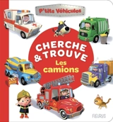 Les camions : cherche & trouve - Nathalie Bélineau