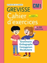 Cahier d'exercices Grevisse CM1 - Céline Rodes-Tutard