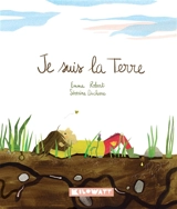 Je suis la Terre - Emma Robert