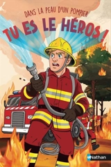 Dans la peau d'un pompier - Madeleine Deny