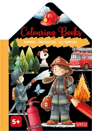 Pompieri. Firefighters. Les pompiers