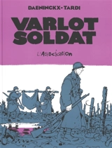 Varlot soldat - Didier Daeninckx