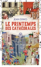 Le printemps des cathédrales - Jean Diwo