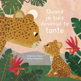 Quand je suis devenue ta tante - Susannah Shane