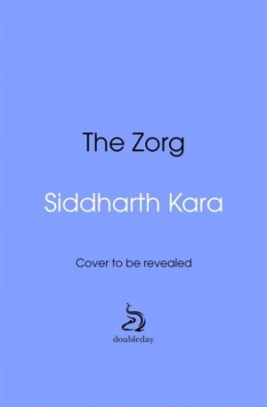 The Zorg - Siddharth Kara