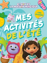 Gabby et la maison magique : mes activités pour l'été - Dreamworks