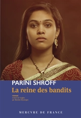 La reine des bandits - Parini Shroff