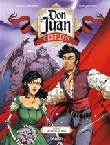 Don Juan des Flots. Vol. 3. Le festin de bois - Isabelle Bauthian