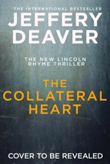 The Collateral Heart - Jeffery Deaver