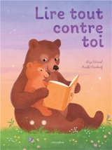 Lire tout contre toi - Liza Kerivel
