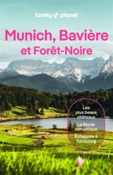 Munich, Bavière et Forêt-Noire - Kerry Christiani