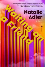 Waiting on a Friend - Adler, Natalie