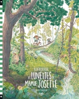 A la recherche des lunettes de mamie Josette - Juliette Lagrange