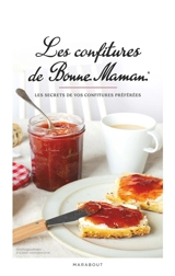 Les confitures de Bonne Maman : les secrets de vos confitures préférées