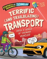 Stupendous and Tremendous Technology : Terrific and Trailblazing - Claudia Martin