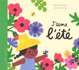 J'aime l'été - Ekaterina Trukhan