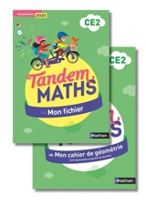 Tandem, maths CE2 : mon fichier + mon cahier de géométrie : programme 2025