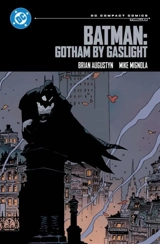 Batman : Gotham by Gaslight - Brian Augustyn