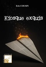 Kiosque exquis - Eric Cousin