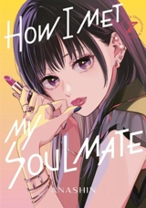 How I Met My Soulmate Vol. 7 - Anashin