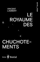 Le Royaume des chuchotements - Vincent Charles Lambert