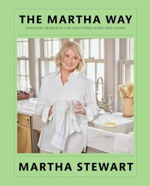 The Martha Way - Martha Stewart