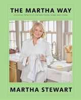 The Martha Way - Martha Stewart