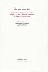 La réception critique de Mea culpa suivi de La vie et l'oeuvre de Semmelweis de Louis-Ferdinand Céline 1936-1937 : "on craint pour sa tête"