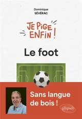 Le foot - Dominique Sévérac